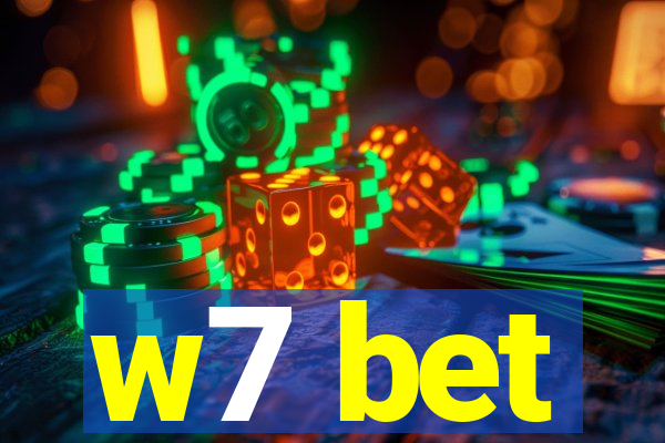 w7 bet